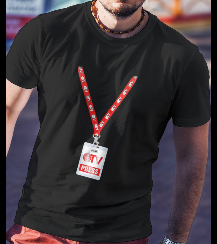 AEW QTV Press Pass Lanyard By QT Marshall T-Shirt