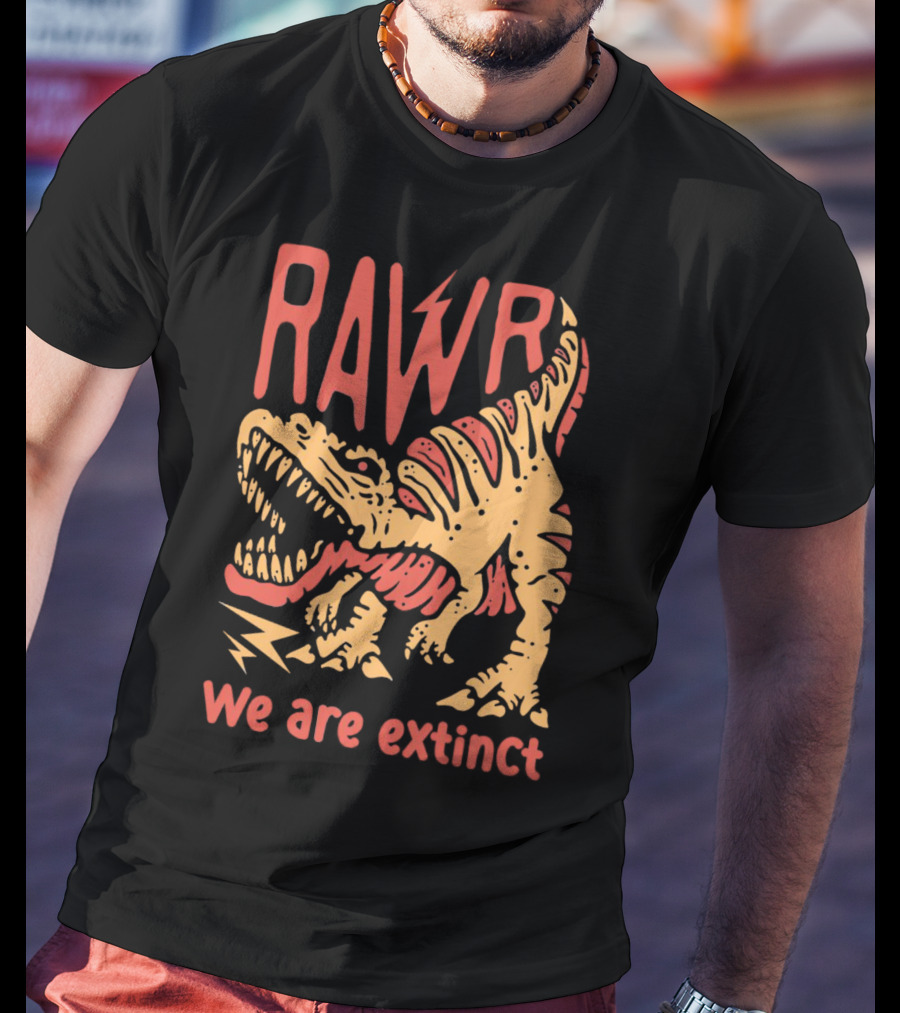 RAWR Dinosaur We Are Extinct Red And Yellow T-Shirt