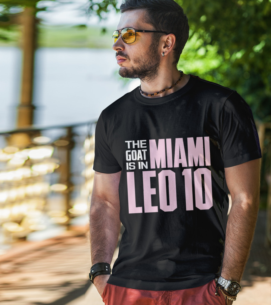 The Goat Is In Miami Leo 10 T-Shirt