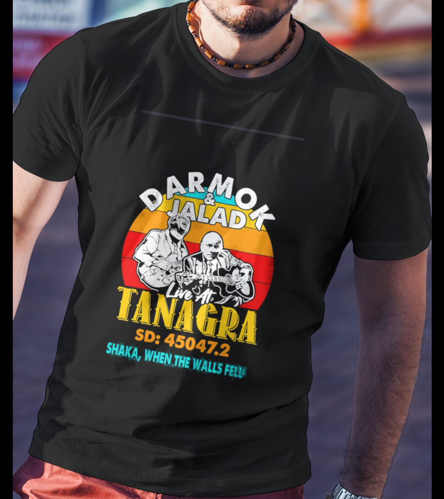 Darmok And Jalad Live At Tanagra SD: 45047.2 Shaka When The Walls Fell T-Shirt