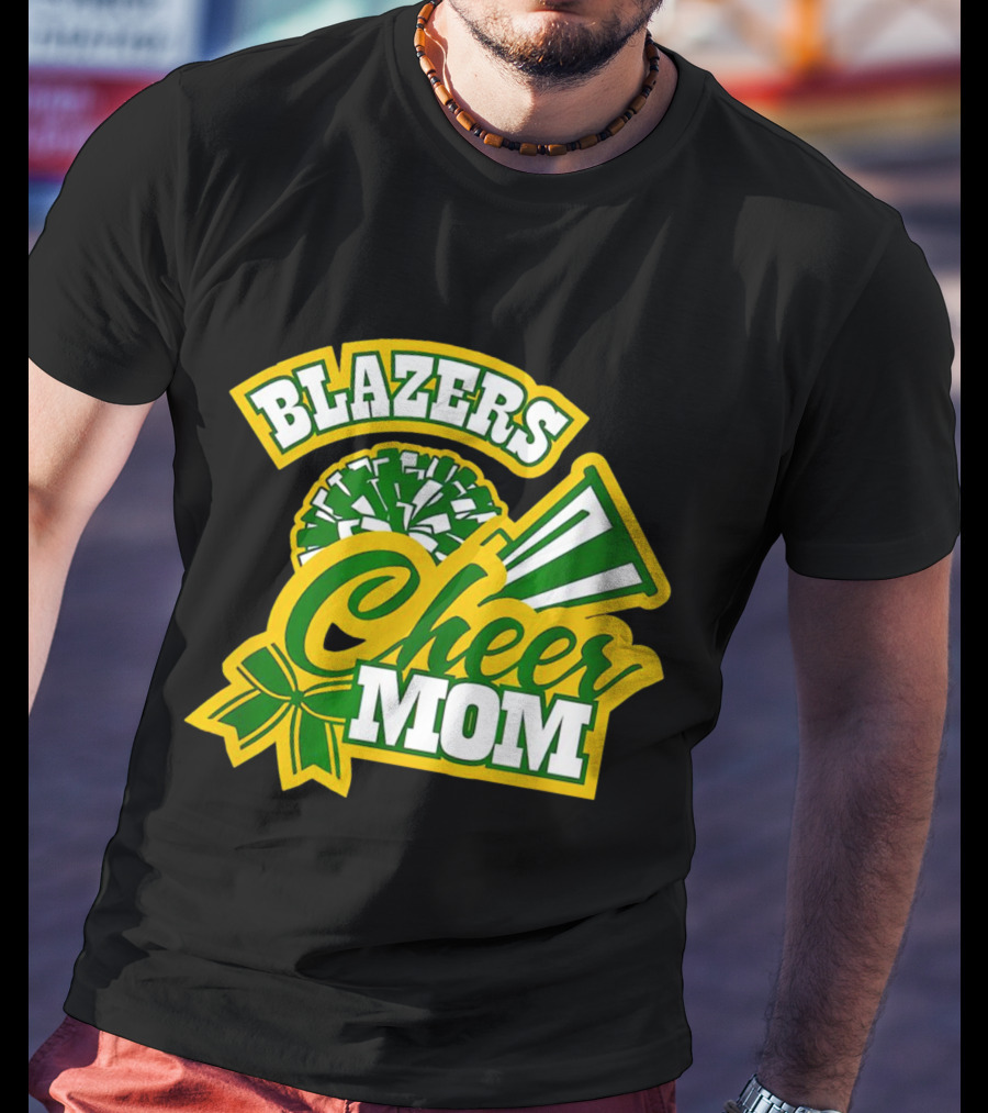 Blazers Cheer Mom Pom Pom And Megaphone Enthusiast T-Shirt