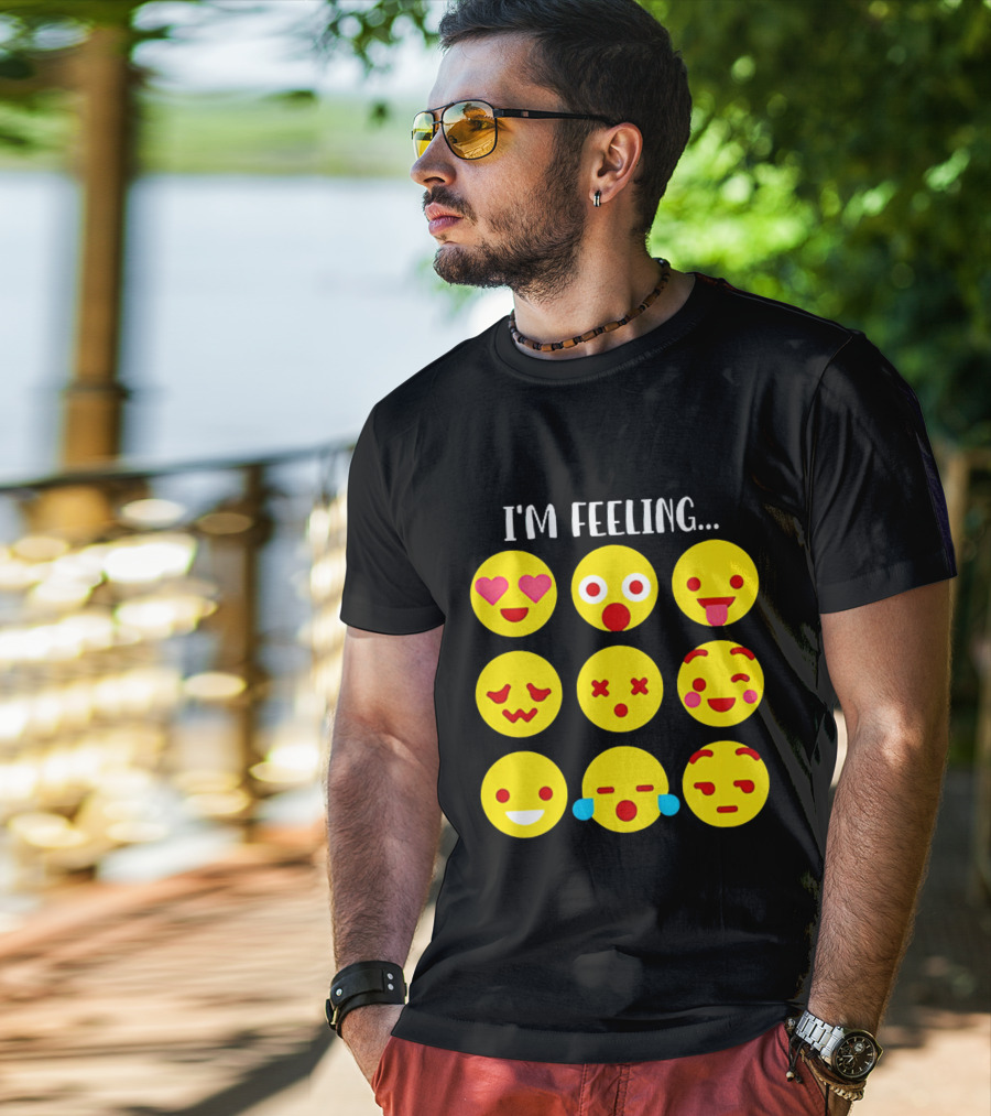 I'm Feeling Emoticon Mood Swings Expressed Through Emoji Faces T-Shirt