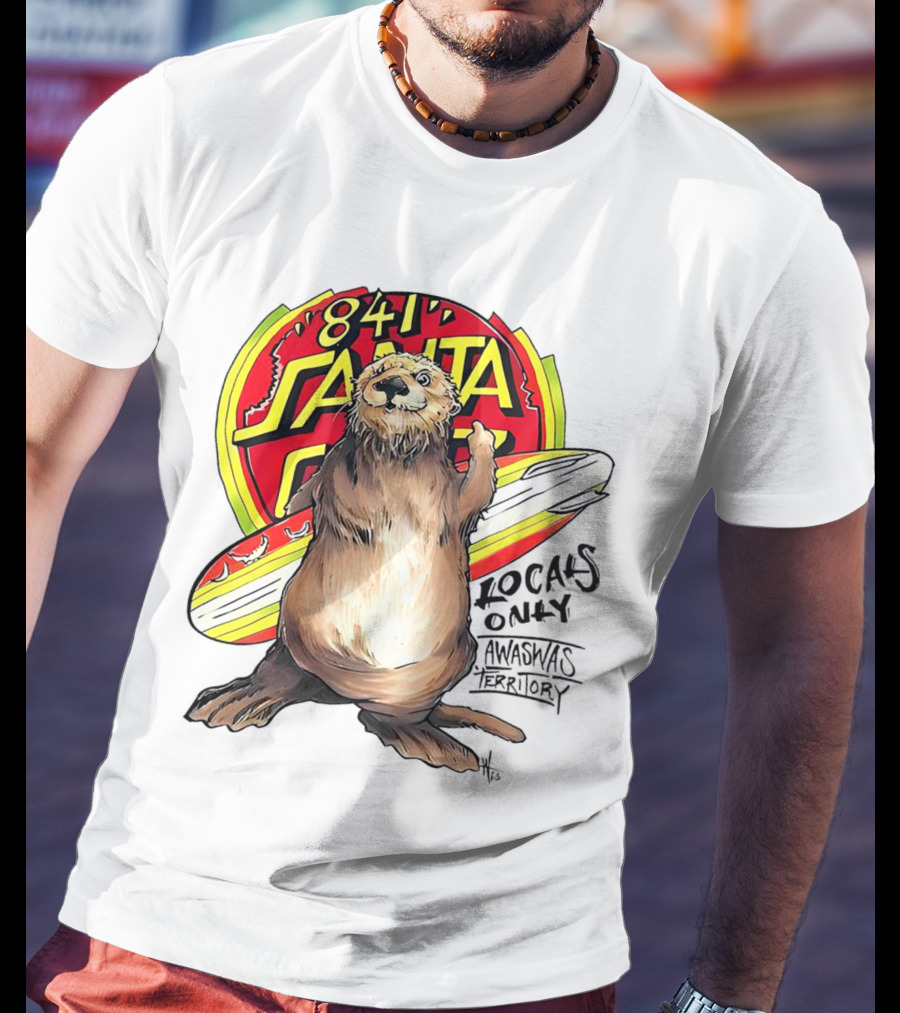 Otter 841 Santa Cruz Locals Only Awaswas Territory Surfing T-Shirt