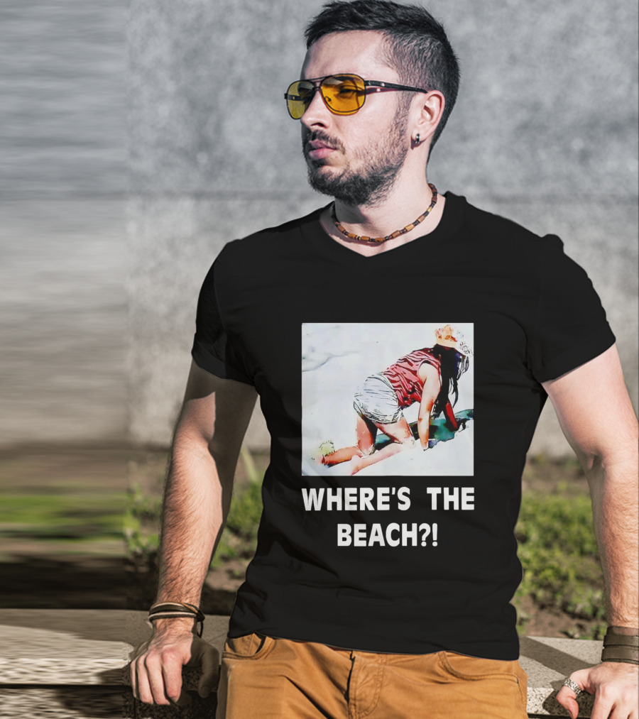 WHERE'S THE BEACH? Woman In Sand Picture T-Shirt