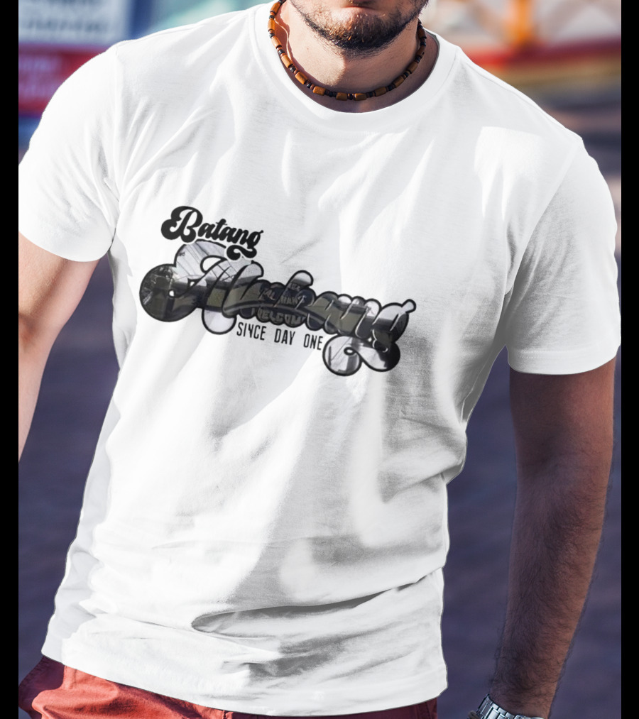 Batang Alabang Homegrown Pride Since Day One T-Shirt