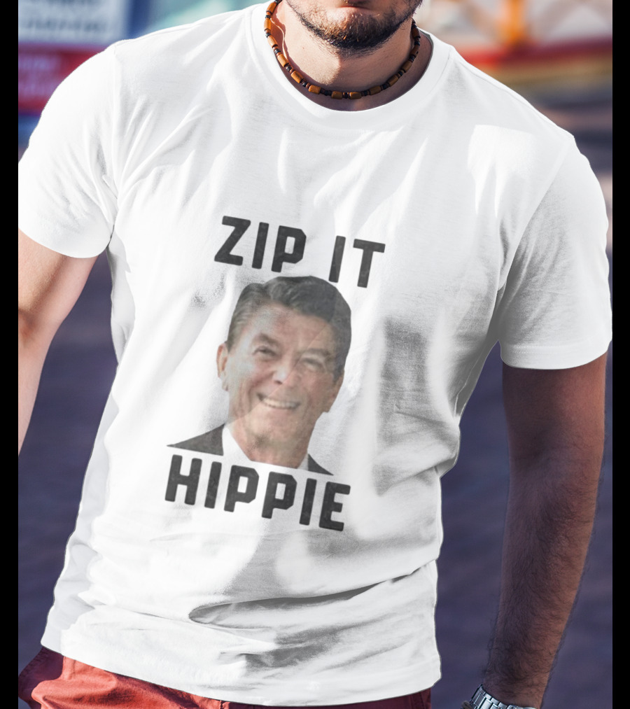 Zip It Hippie Ronald Reagan T-Shirt