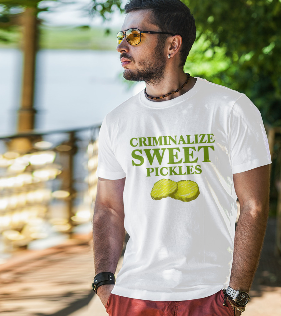 Criminalize Sweet Pickles Sliced Gherkin Humor T-Shirt