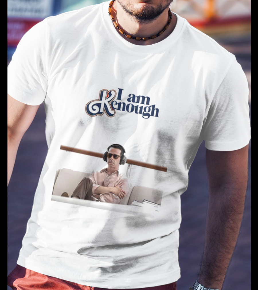 I Am Kenough Kendall Roy Succession Fan Meme T-Shirt