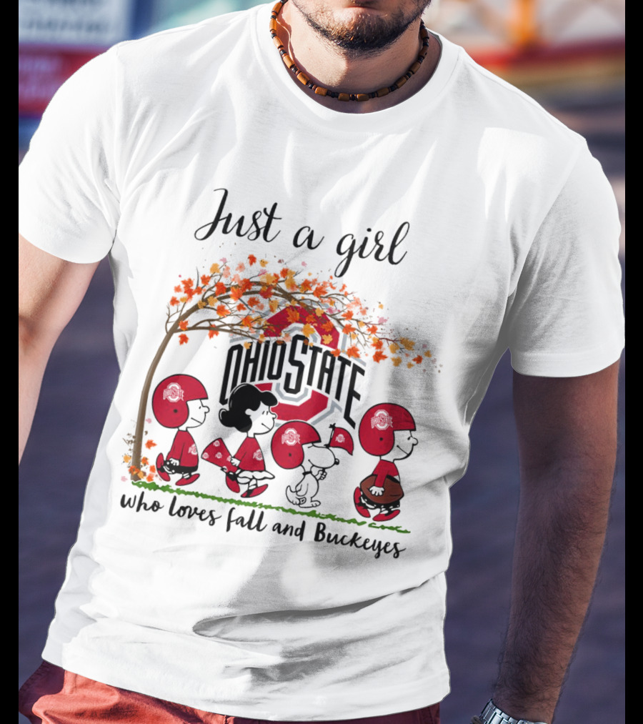 Just A Girl Who Loves Fall And Ohio State Buckeyes Peanuts Cartoon T-Shirt