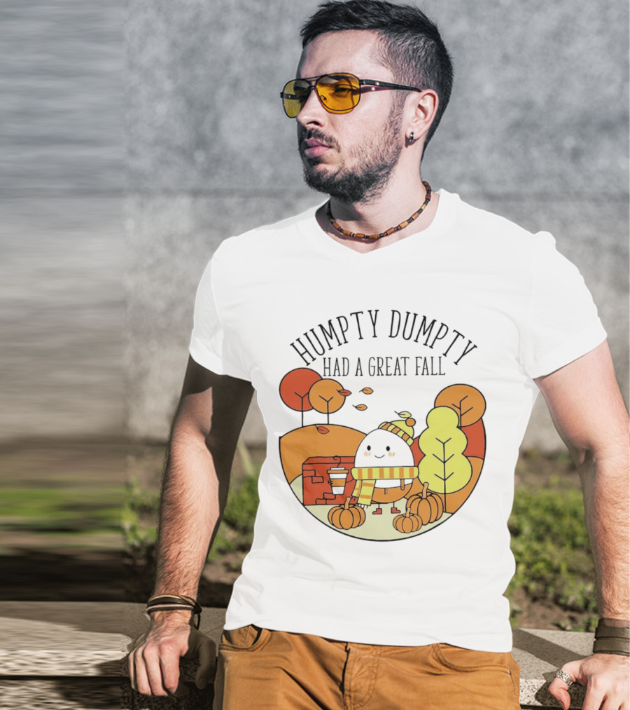 Humpty Dumpty Had A Great Fall Autumn Leaves Pumpkin Scarf Cafe Scene T-Shirt