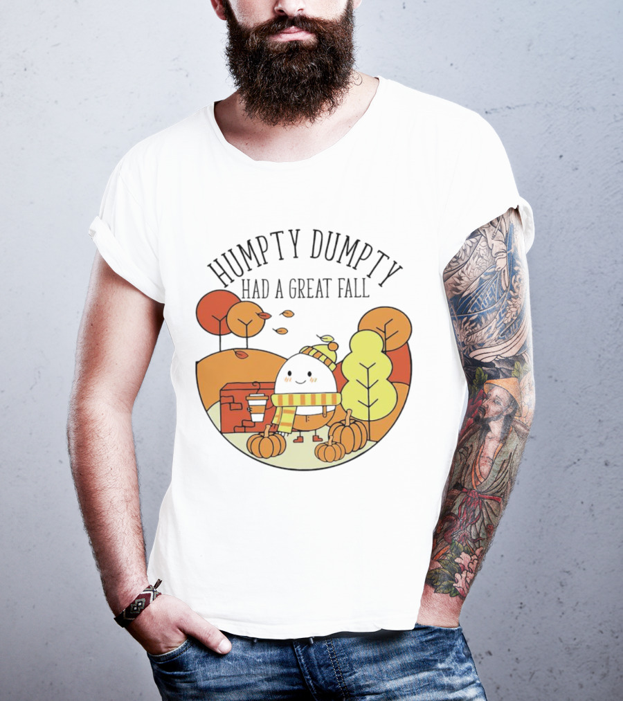 Humpty Dumpty Had A Great Fall Autumn Leaves Pumpkin Scarf Cafe Scene T-Shirt