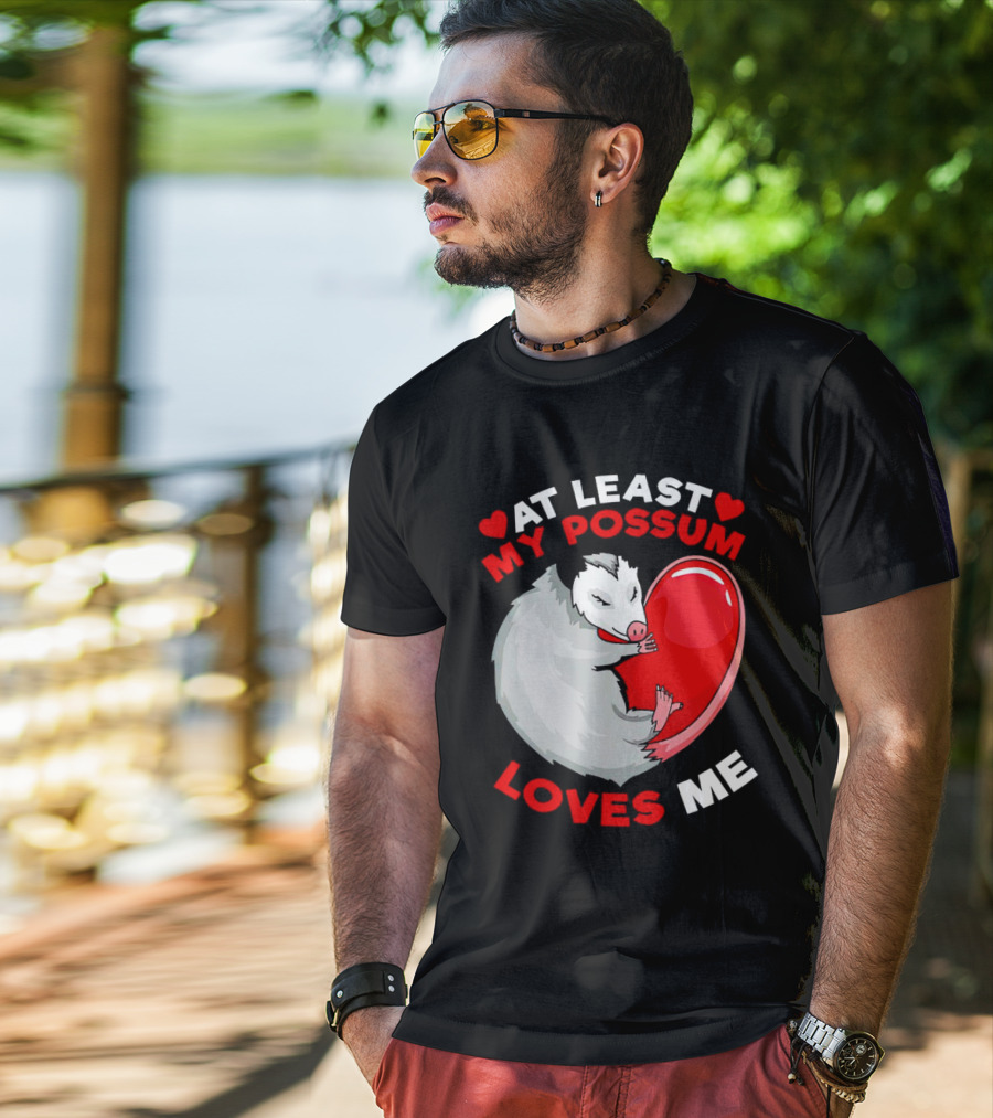My Possum Loves Me Heart Hugging Opossum T-Shirt