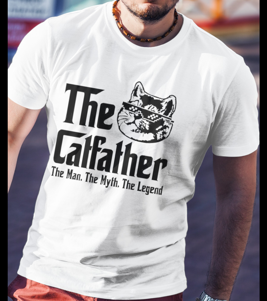 The Catfather The Man The Myth The Legend Iconic Cat Mafia T-Shirt