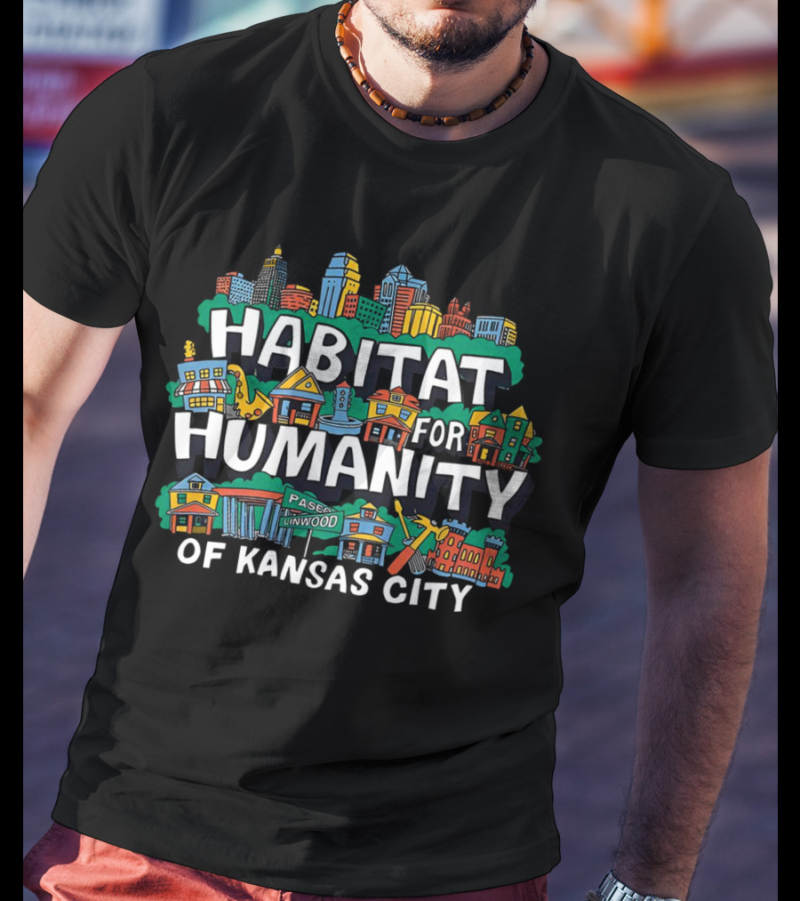 Habitat For Humanity Of Kansas City Neighborhood Paseo Linwood Buildings T-Shirt