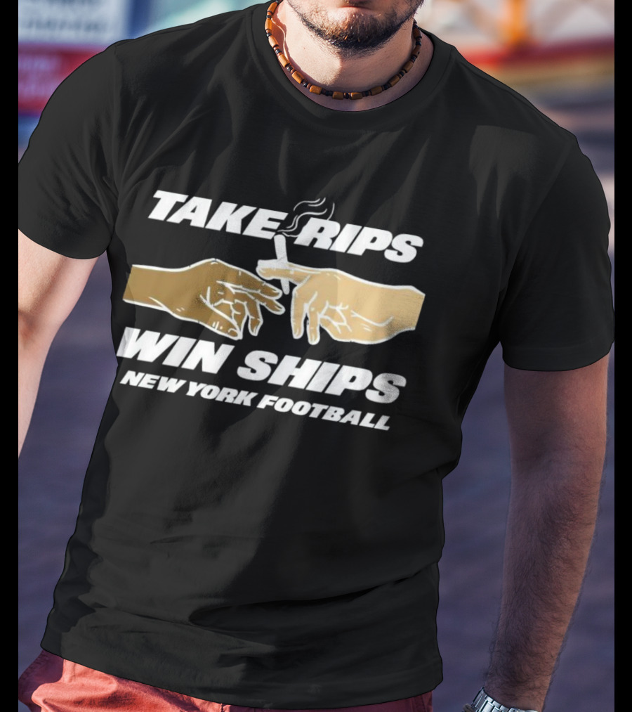Take Rips Win Ships New York Football Smoking Gesture T-Shirt