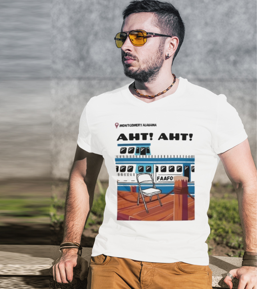 Montgomery Alabama AHT AHT FAAFO Brawl Chair Boat Scene T-Shirt