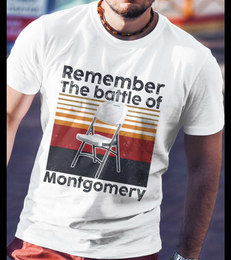 Remember The Battle Of Montgomery Vintage Chair Retro Lines T-Shirt