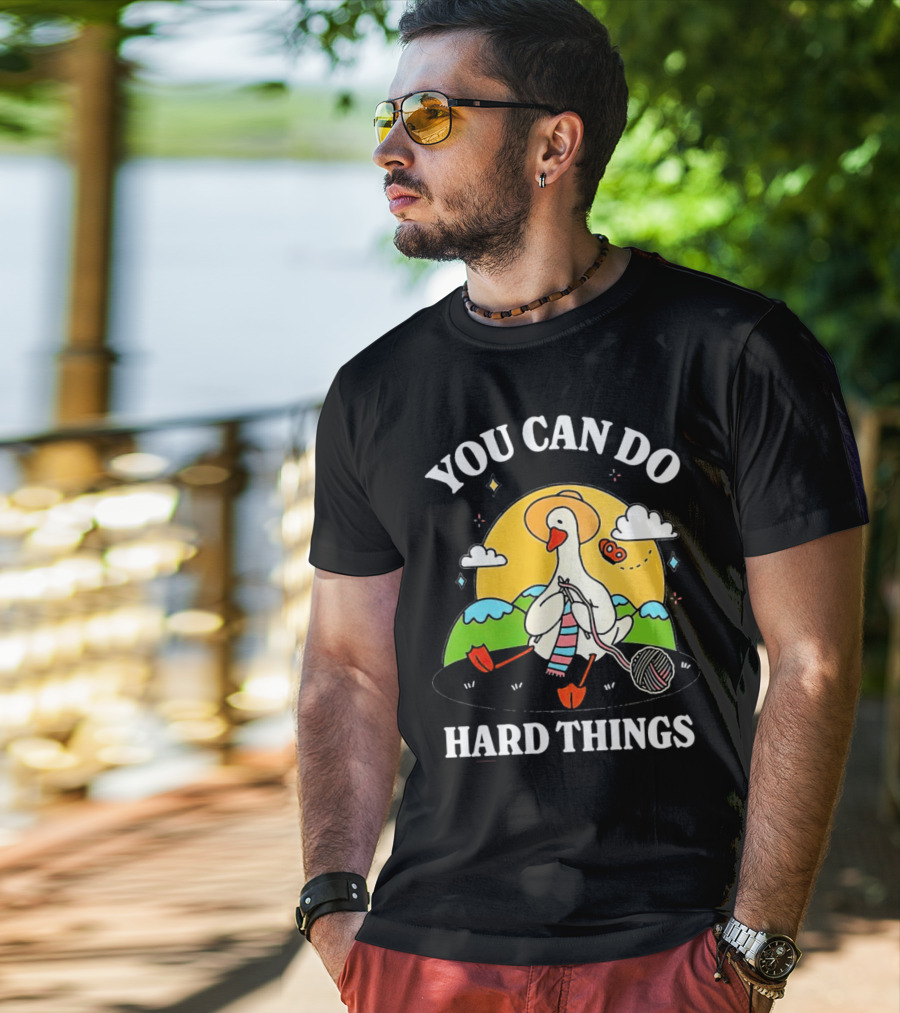 Duck You Can Hard Things Teacher Happy Duck In Hat With Scarf And Whistle T-Shirt