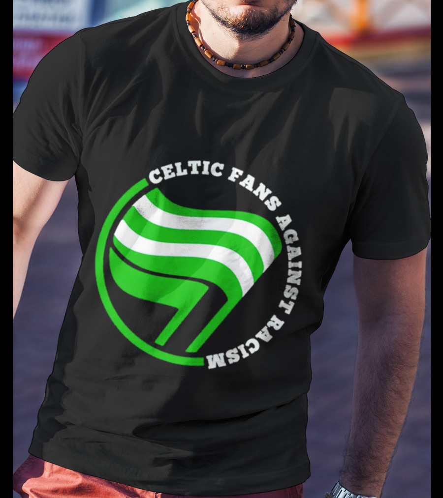 Celtic Fans Against Racism Green And White Flag T-Shirt