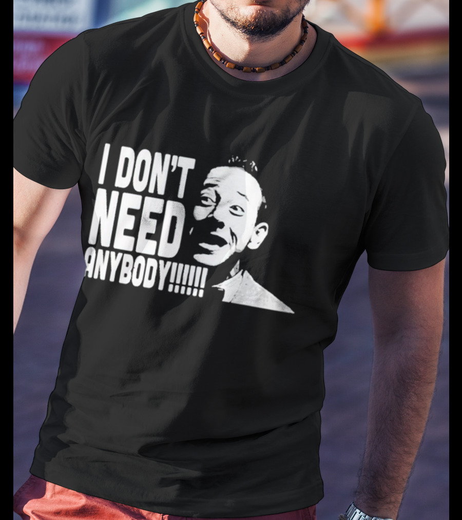 I Don’t Need Anybody Peewee Herman Classic T-Shirt