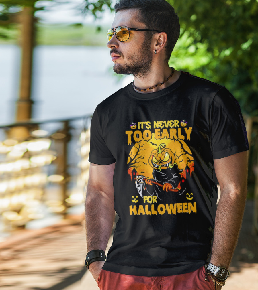 It's Never Too Early For Halloween Pumpkin Reaper Scene T-Shirt