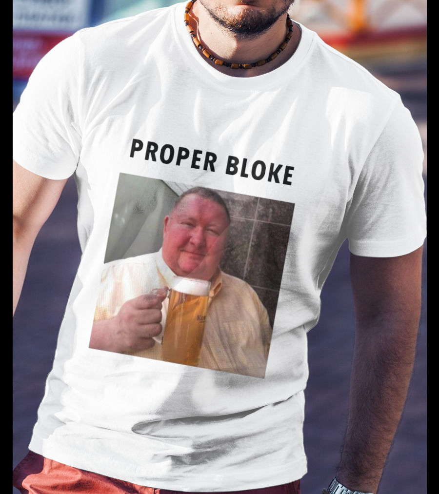 Proper Bloke Holding Beer With Contented Expression T-Shirt