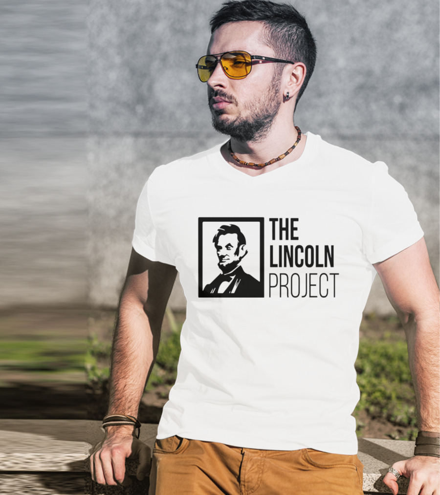 The Lincoln Project Political Advocacy Abraham Lincoln T-Shirt