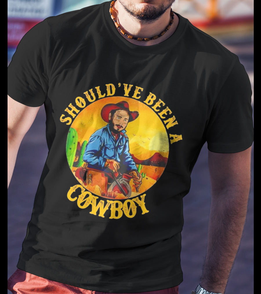 Should’ve Been A Cowboy Vintage Desert Scene With Cactus And Mountains T-Shirt