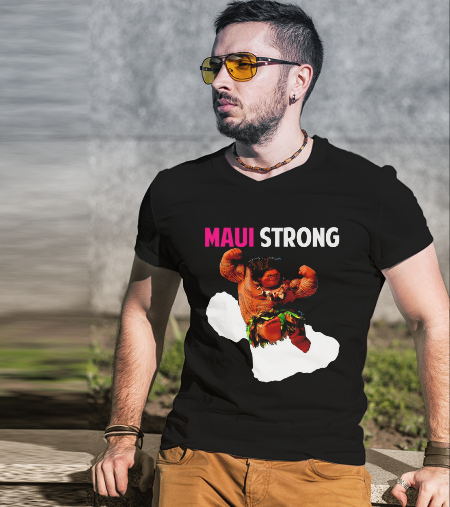 Maui Strong Hawaii Community Foundation Strength Significance T-Shirt