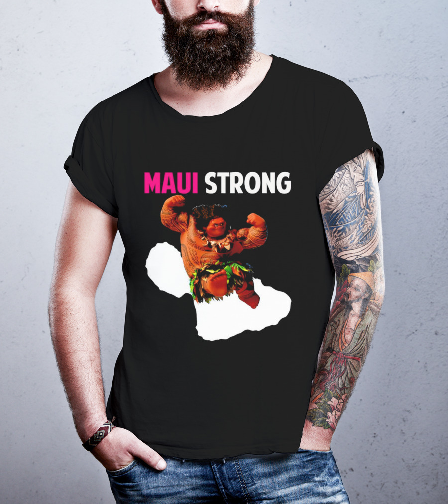 Maui Strong Hawaii Community Foundation Strength Significance T-Shirt
