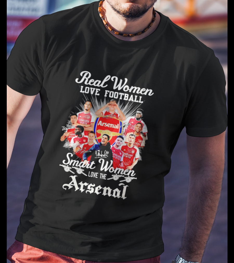 Real Women Love Football Smart Women Love The Arsenal FC Signatures Players Jersey Fan T-Shirt