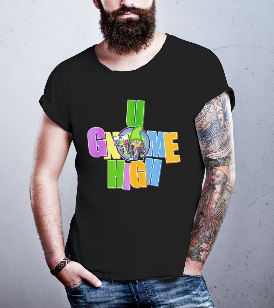 U Gnome High By Nibalee T-Shirt