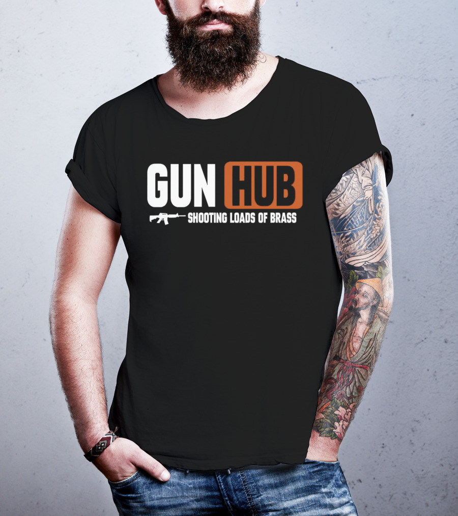 GUN HUB Shooting Loads Of Brass With Rifle T-Shirt