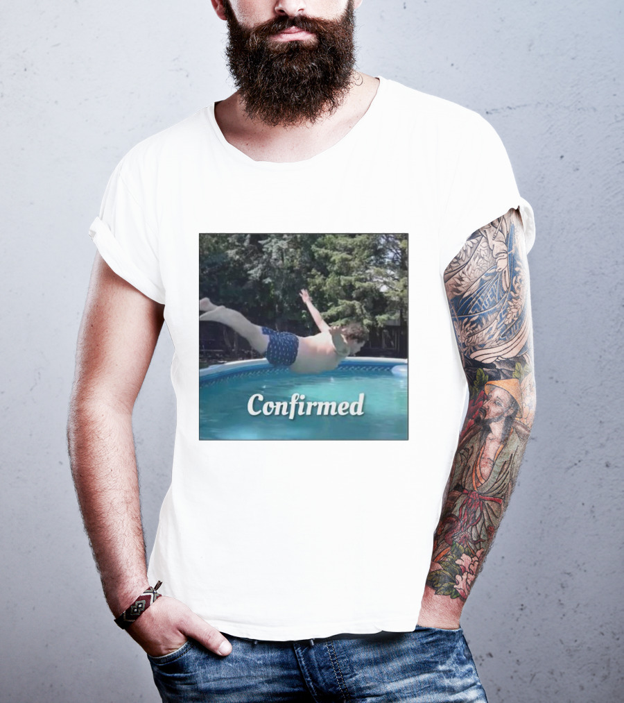 Confirmed Pool Dive T-Shirt