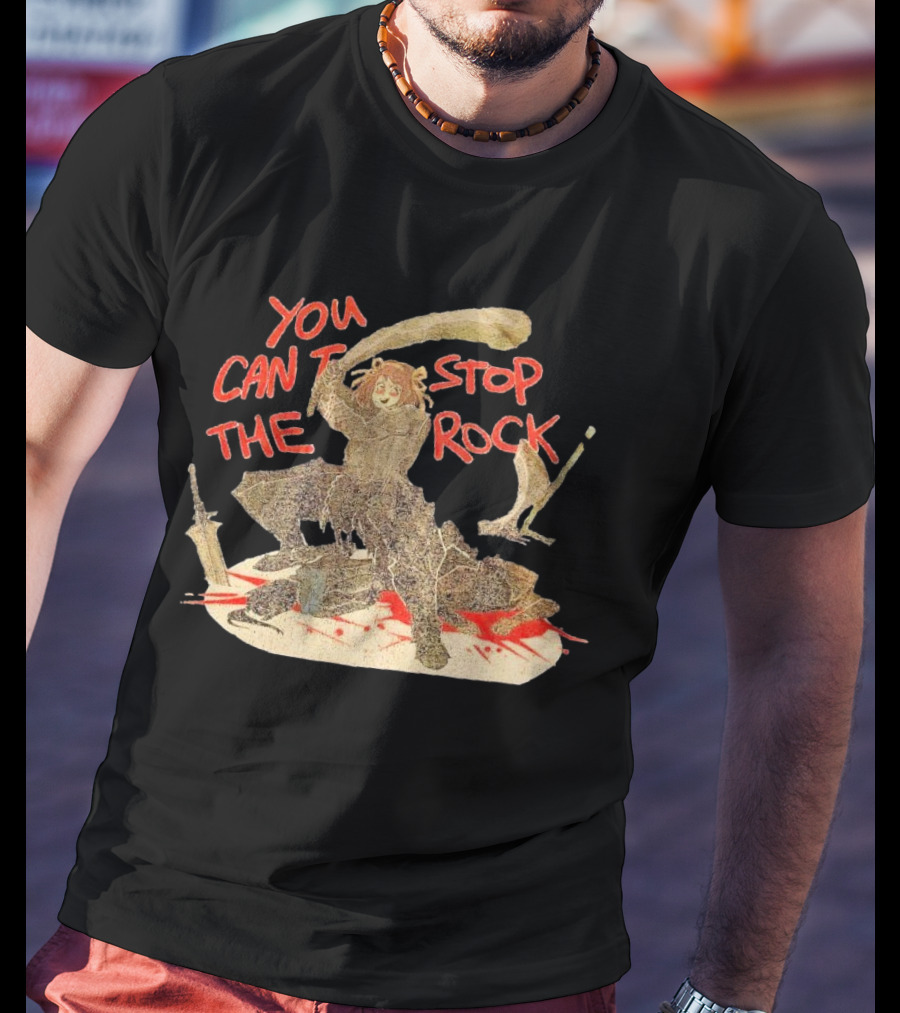 You Can’t Stop The Rock Hunter With Sword And Weapons T-Shirt