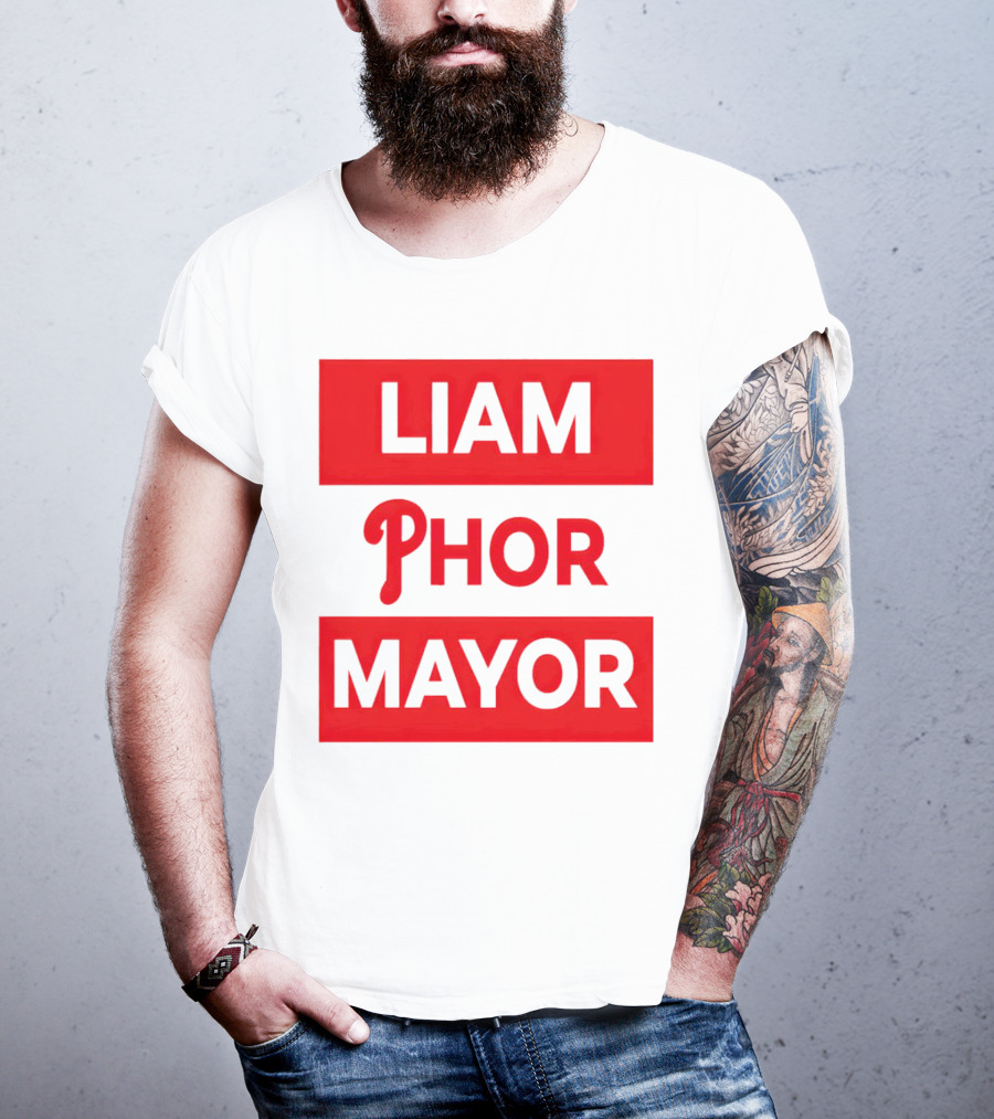 LIAM PHOR MAYOR Philadelphia Phillies T-Shirt