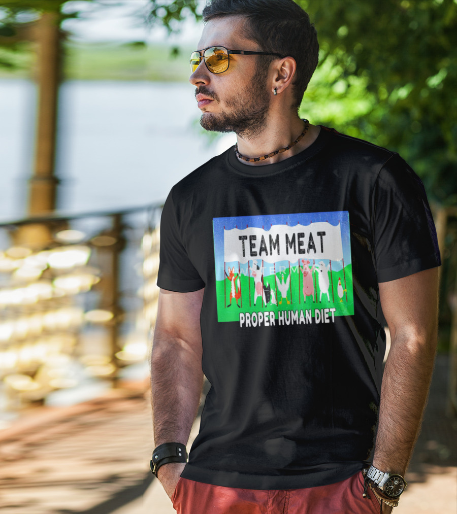 TEAM MEAT PROPER HUMAN DIET Farm Animals Banner T-Shirt