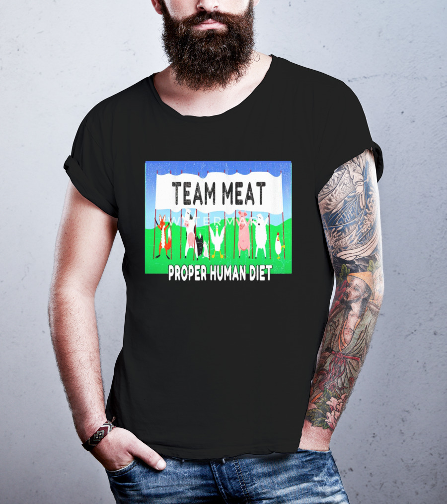 TEAM MEAT PROPER HUMAN DIET Farm Animals Banner T-Shirt