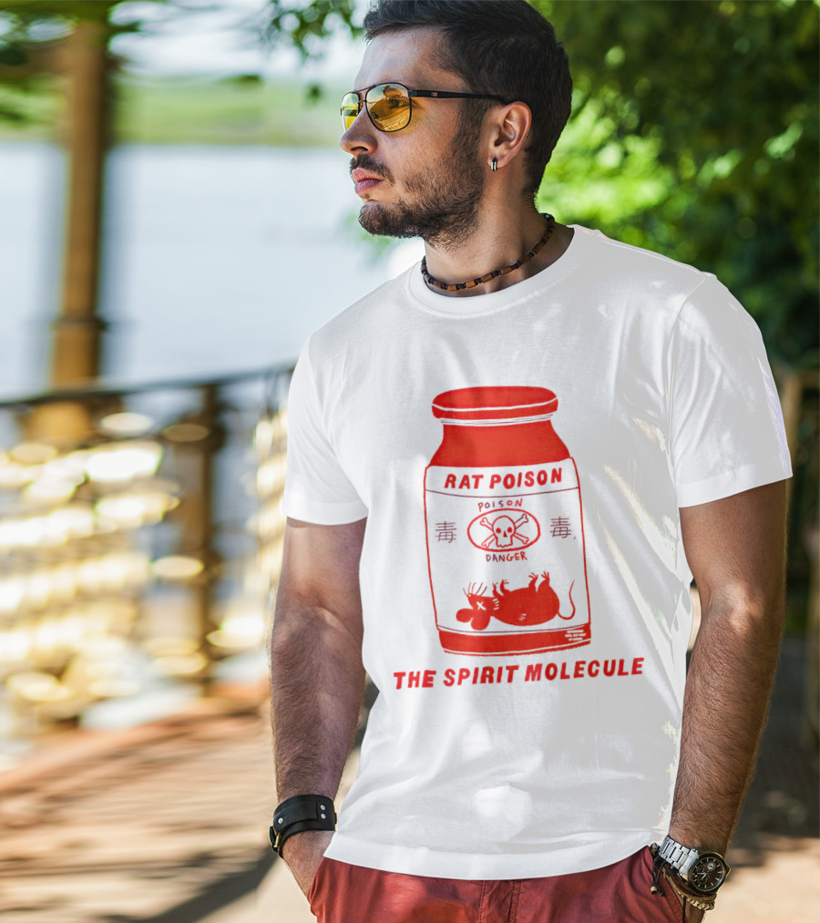 Rat Poison The Spirit Molecule Poison Danger Skull Crossbones Rat T-Shirt
