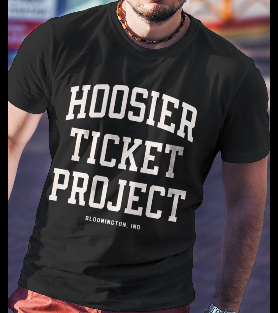 Hoosier Ticket Project Bloomington Indiana Basketball Enthusiasts T-Shirt