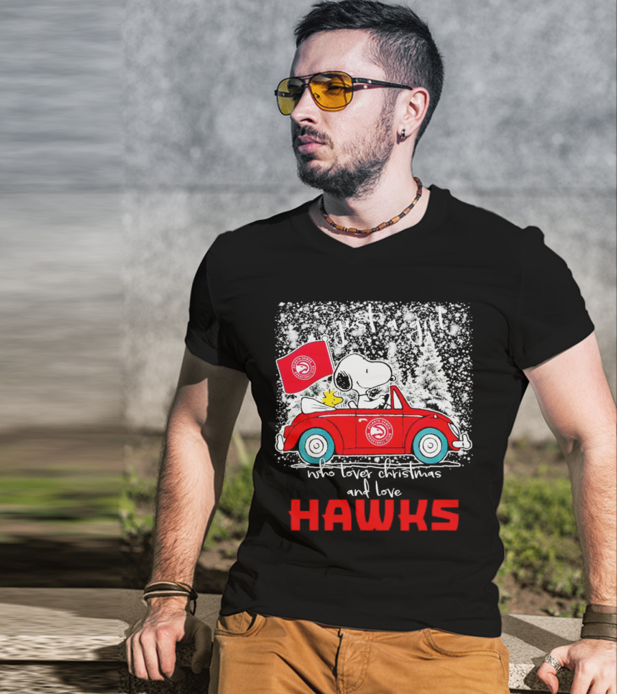 Just A Girl Who Loves Christmas And Atlanta Hawks Snoopy And Woodstock Car T-Shirt