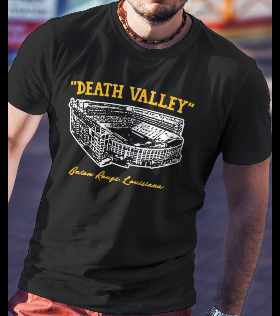 Death Valley Baton Rouge Louisiana Loudest Stadium Experience T-Shirt