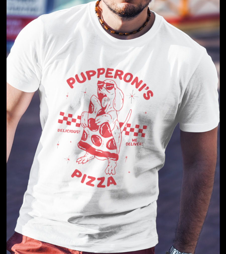 Pupperoni’s Pizza Delicious We Deliver T-Shirt