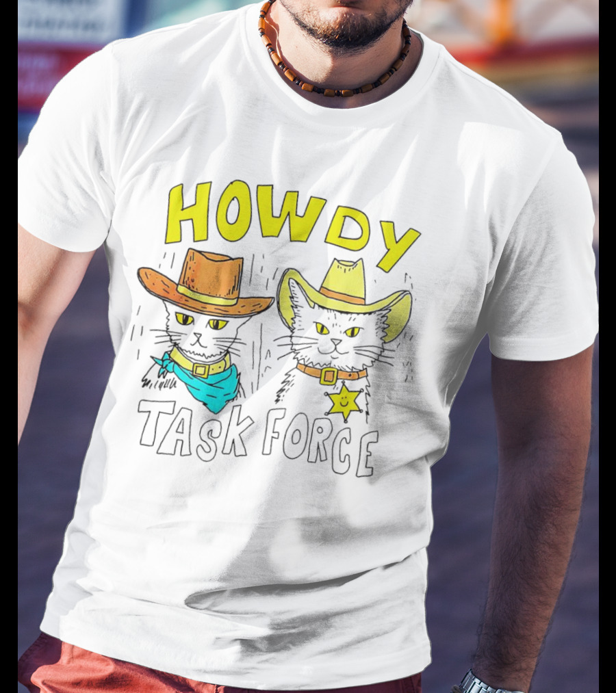 Howdy Cat Task Force Cowboy Cats T-Shirt