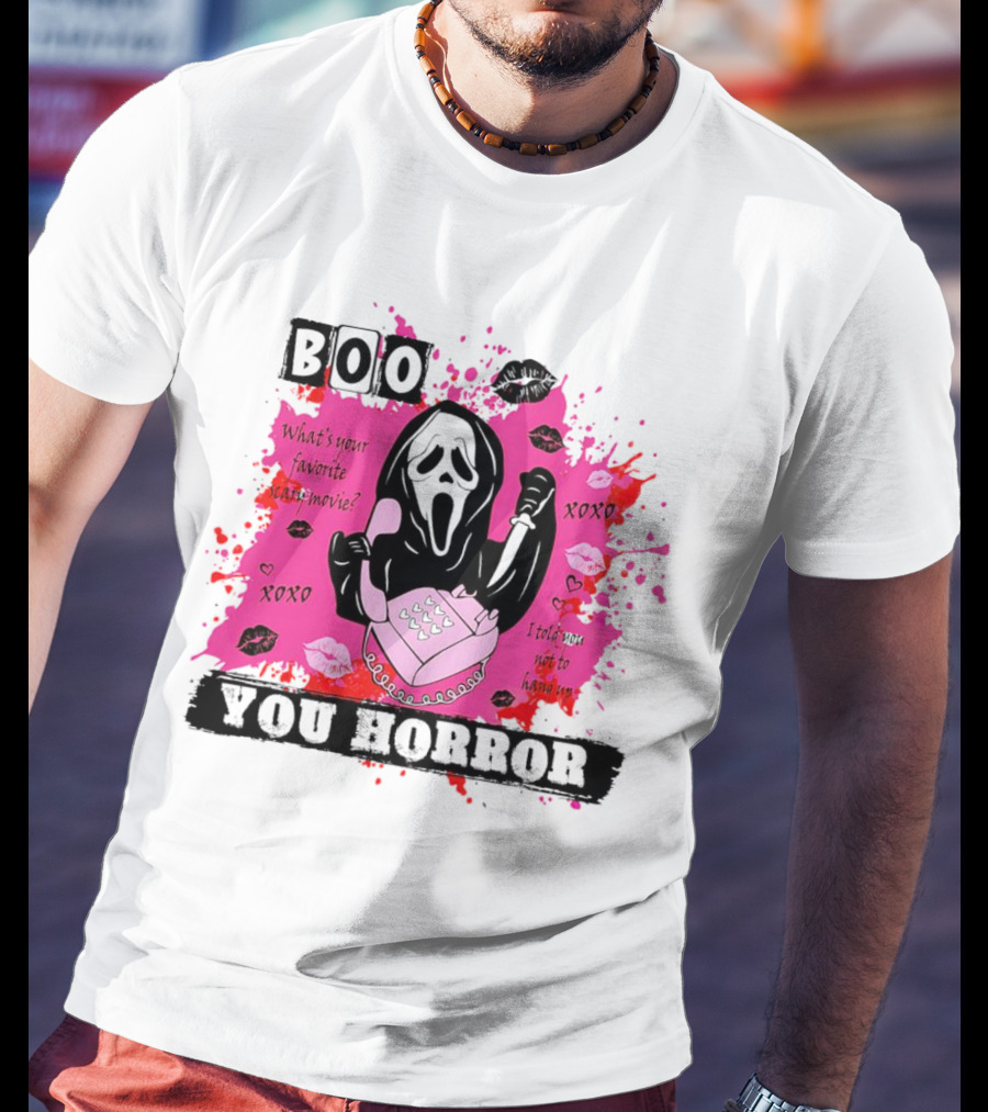 Boo You Horror Ghostface What's Your Favorite Scary Movie XOXO I Told You Not To Hang Up Halloween T-Shirt
