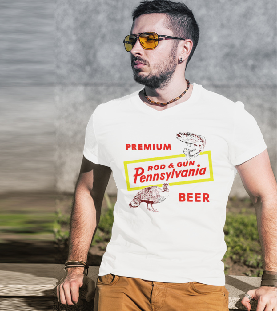 Premium Rod And Gun Pennsylvania Beer T-Shirt