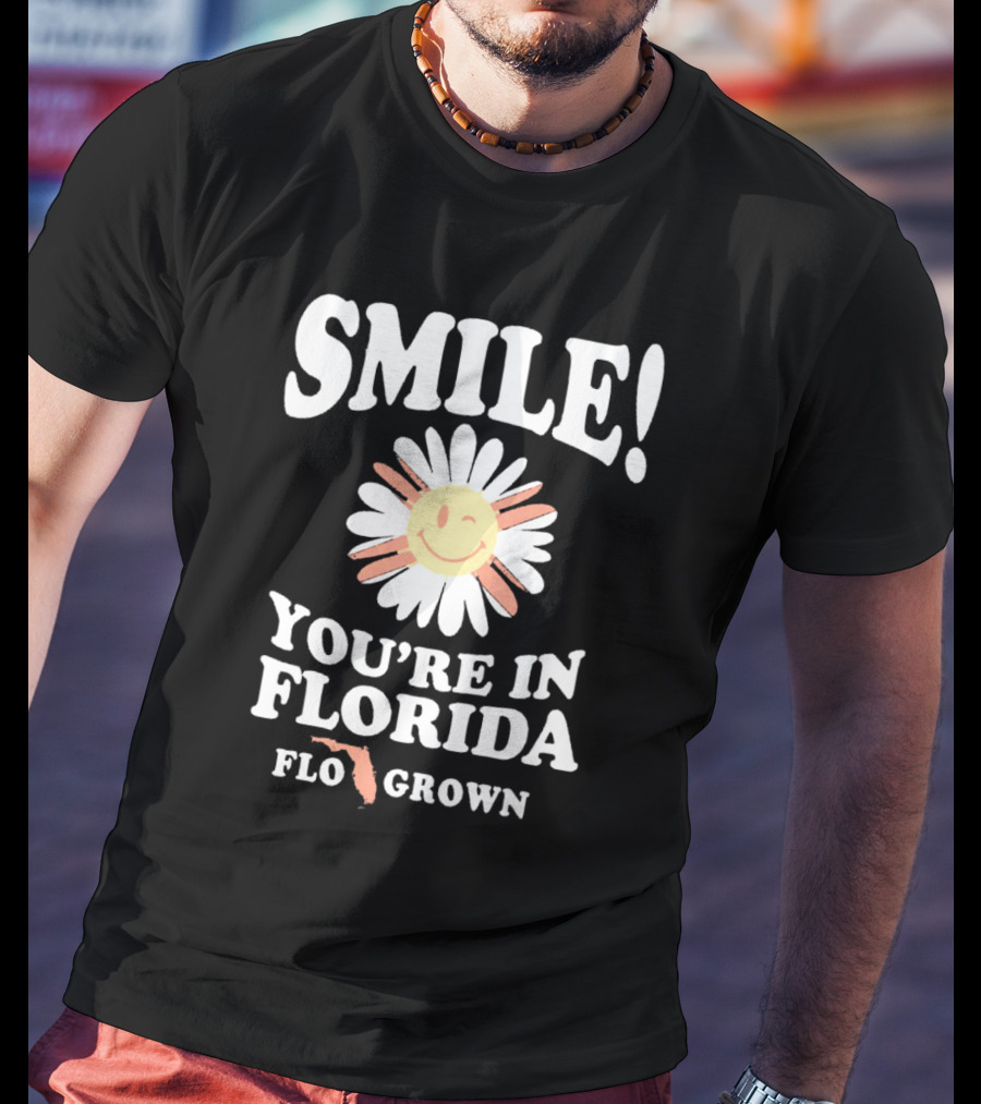 Smile You’re In Florida Flo Grown Daisy Map Fun T-Shirt