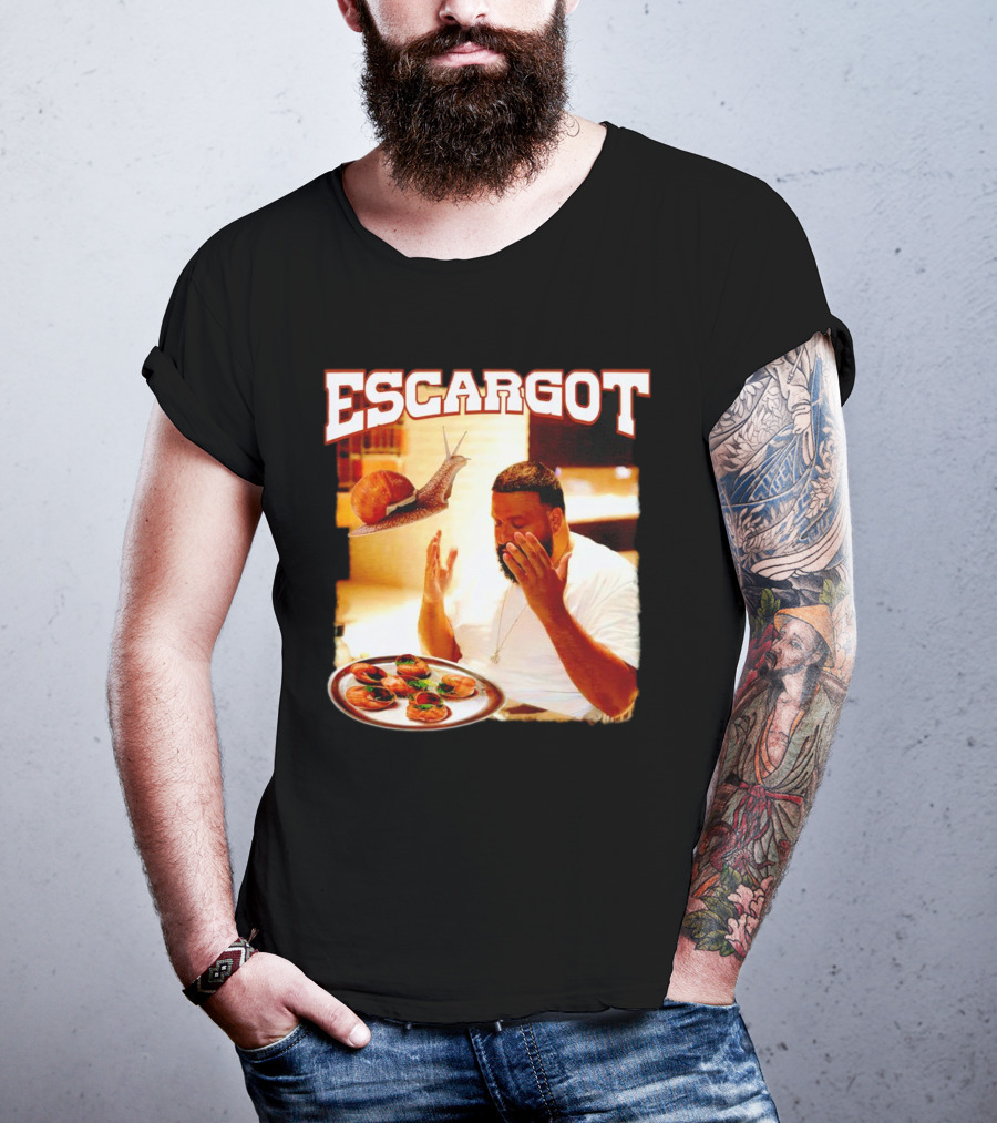 Escargot DJ Khaled With Snail And Gourmet Dish T-Shirt