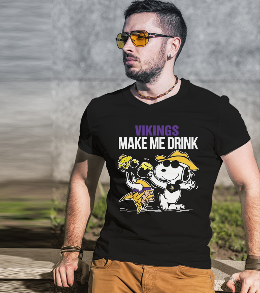Vikings Snoopy Make Me Drink Fun T-Shirt