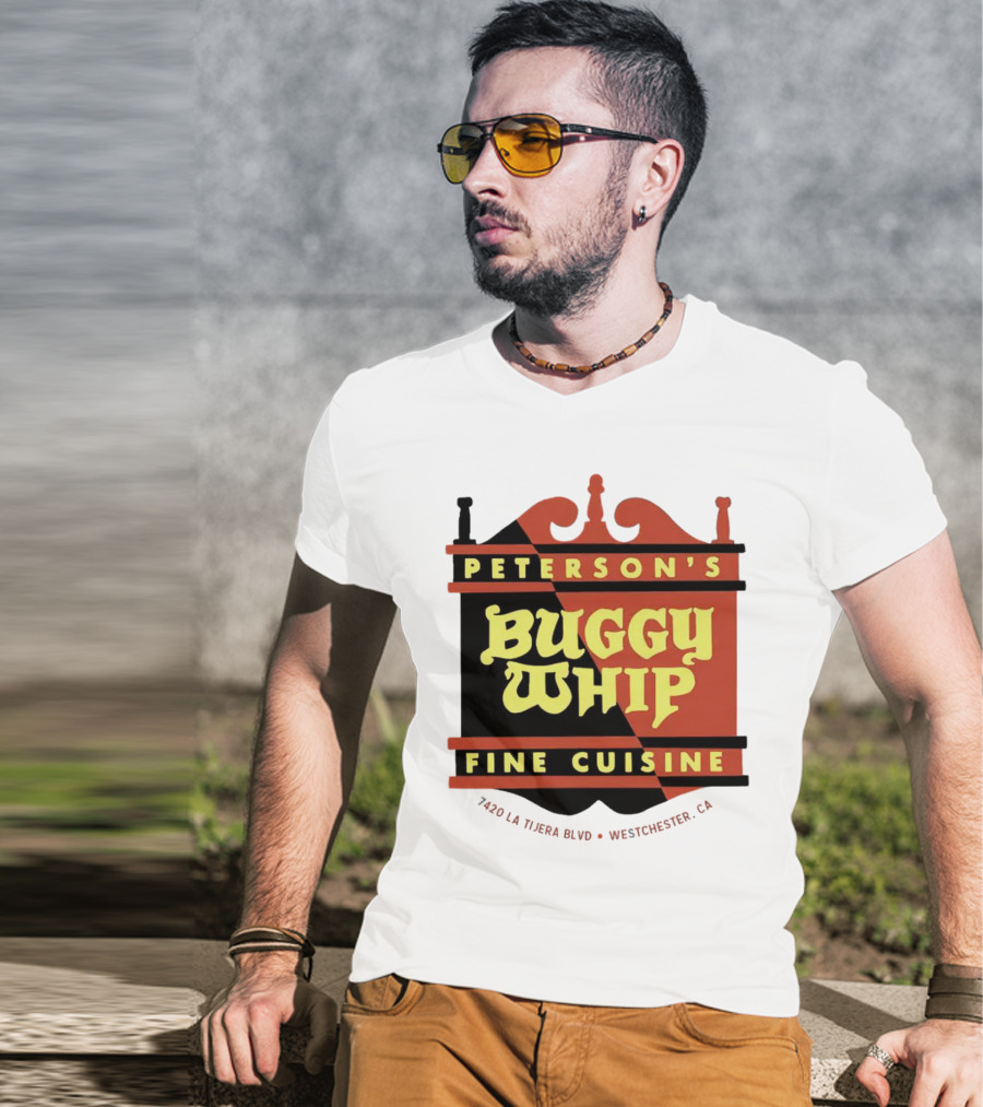 Peterson's Buggy Whip Fine Cuisine Westchester CA 7420 La Tijera Blvd Vintage Restaurant T-Shirt